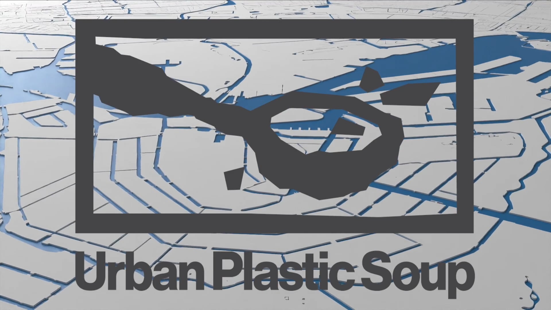 Solving the Urban Plastic Soup