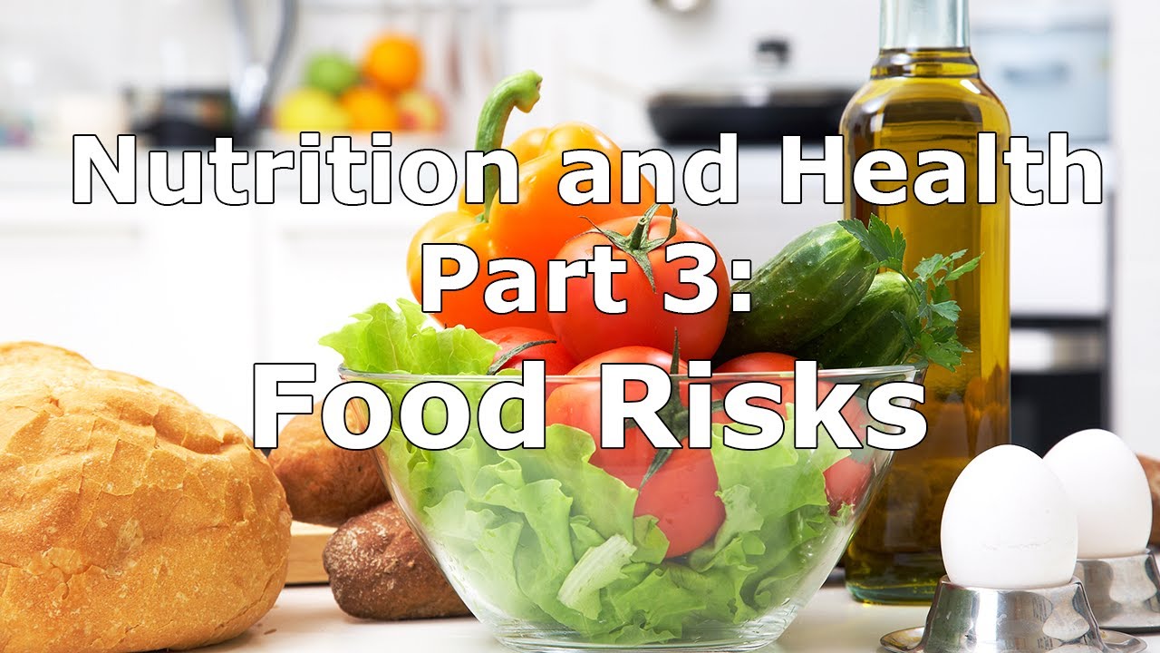MOOC Nutrition and Health part 3: Food Safety I Wageningen University & Research