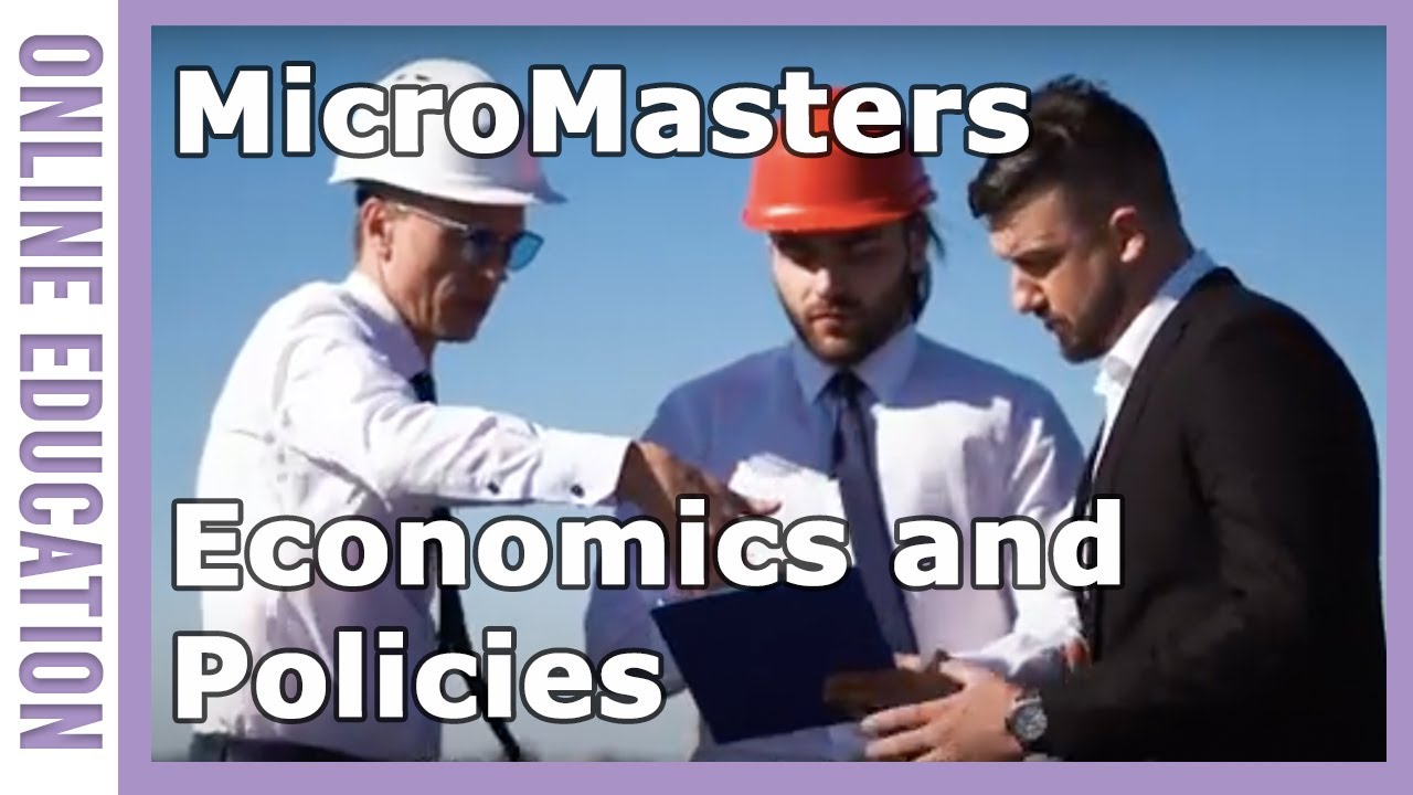 Join the MicroMasters Economics and Policies | WURtube