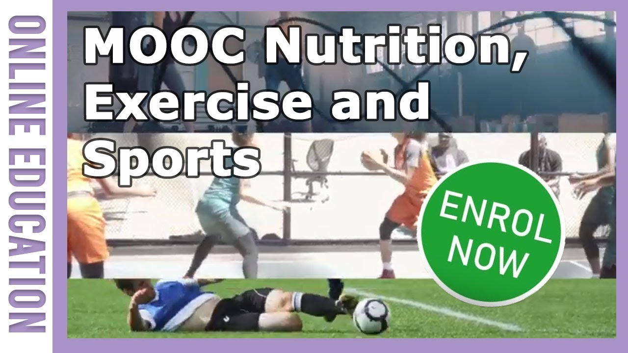 Discover MOOC Nutrition, Exercise and Sports | WURtube
