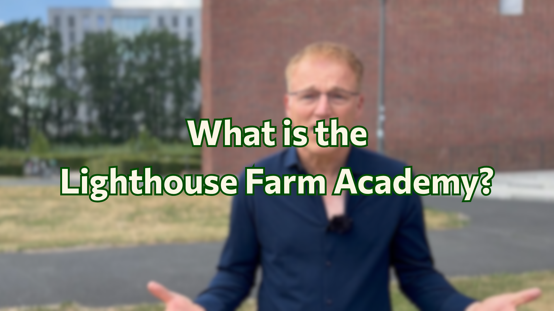What is the Lighthouse Farm Academy?